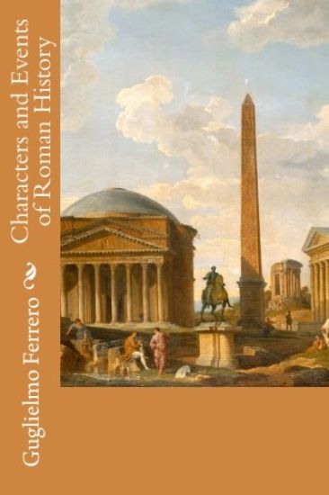 Characters and Events of Roman History