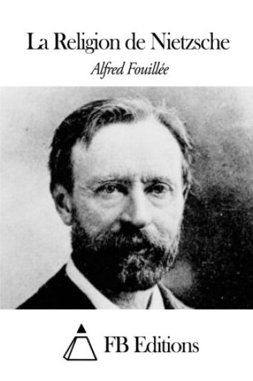 La Religion de Nietzsche