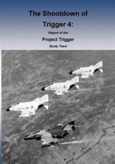 The Shootdown of Trigger 4: Report of the Project Trigger Study Team