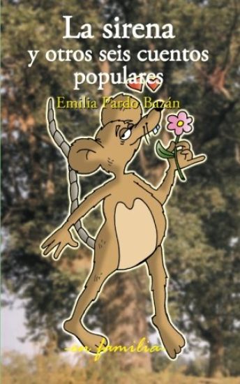 La sirena y otros seis cuentos populares
