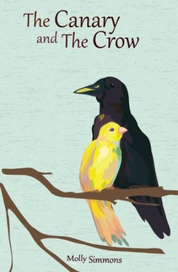 The Canary and the Crow: A Series of Fables
