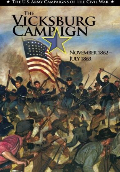The Vicksburg Campaign November 1862-July 1863