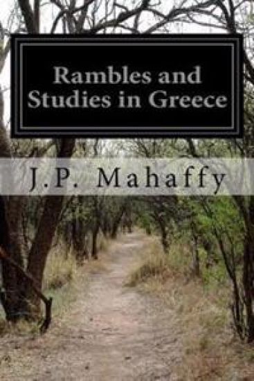 Rambles and Studies in Greece