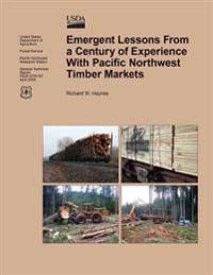Emergent Lessons From a Century of Experience With Pacific Northwest Timber Markets