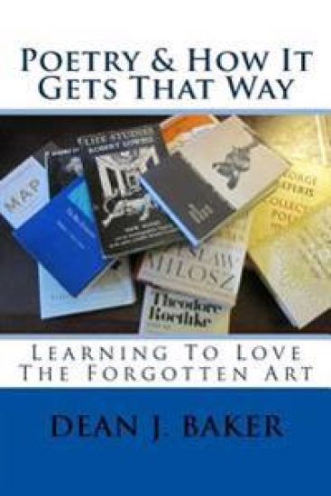 Poetry & How It Gets That Way