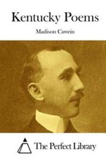Kentucky Poems – Madison Cawein, kirjan kansikuva