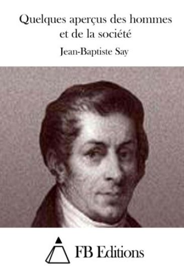 Quelques aperçus des hommes et de la société