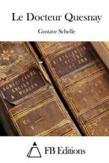 Le Docteur Quesnay