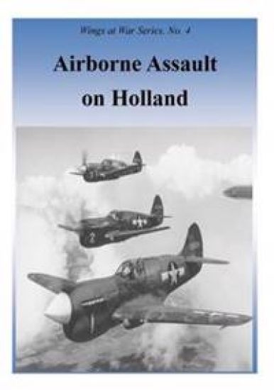 Airborne Assault on Holland