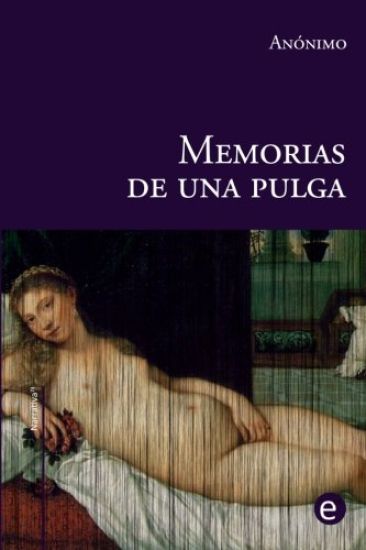 Memorias de una pulga – Anonimo Anonimo, kirjan kansikuva