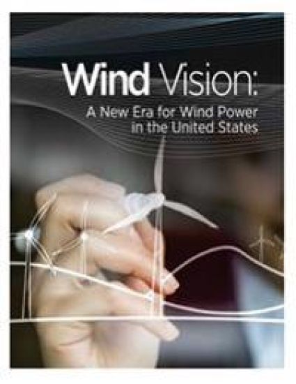 Wind Vision: A New Era for Wind Power in the United States