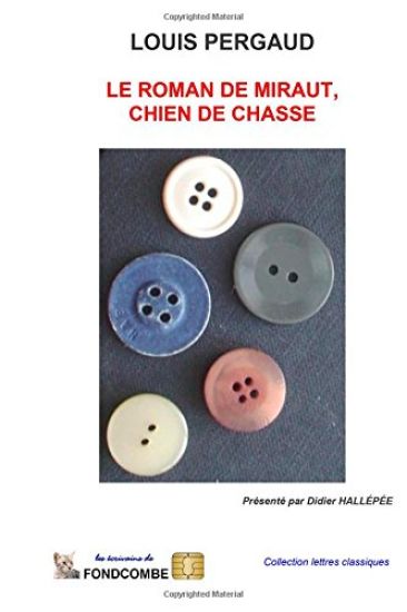 Le roman de Miraut, chien de chasse
