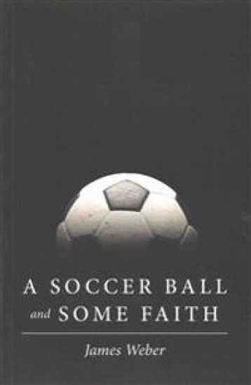 A Soccer Ball and Some Faith
