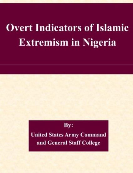 Overt Indicators of Islamic Extremism in Nigeria