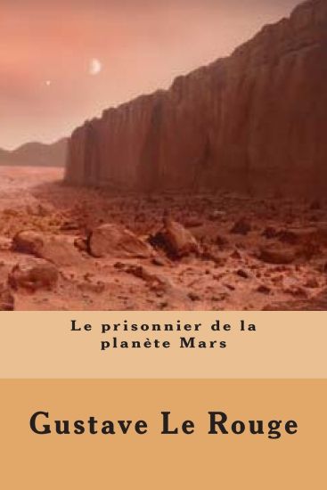 Le prisonnier de la planete Mars