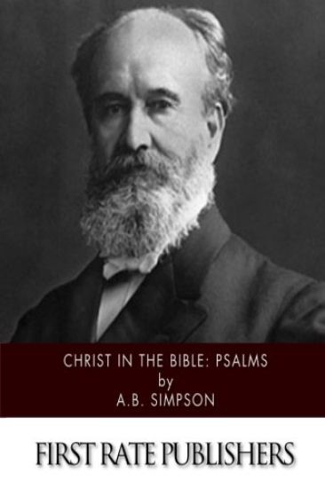 Christ in the Bible: Psalms