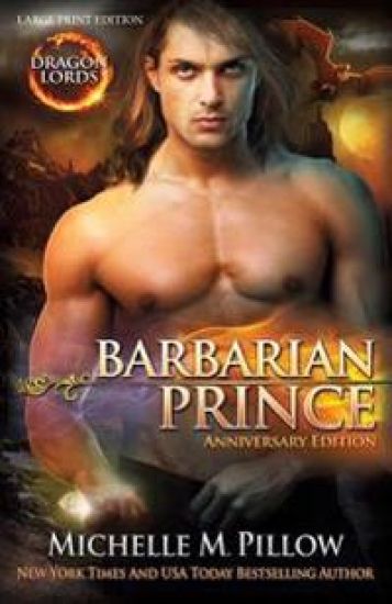 Barbarian Prince (LARGE PRINT): Dragon Lords Anniversary Edition