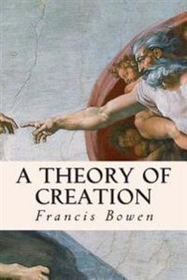 A Theory of Creation