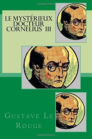 Le mysterieux docteur Cornelius III