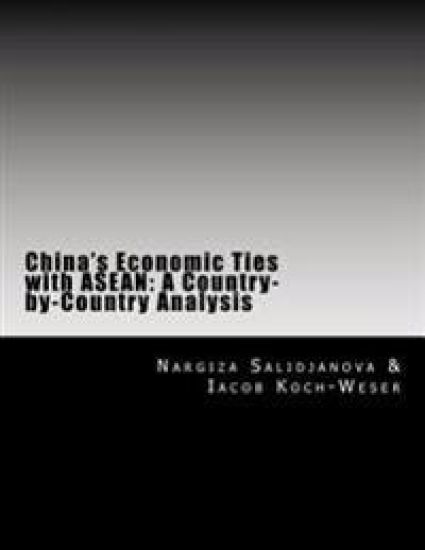 China's Economic Ties with ASEAN: A Country-by-Country Analysis