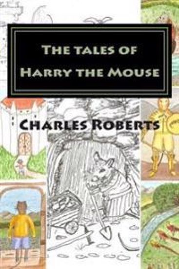 The tales of Harry the Mouse