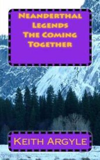 Neanderthal Legends: The Coming Together
