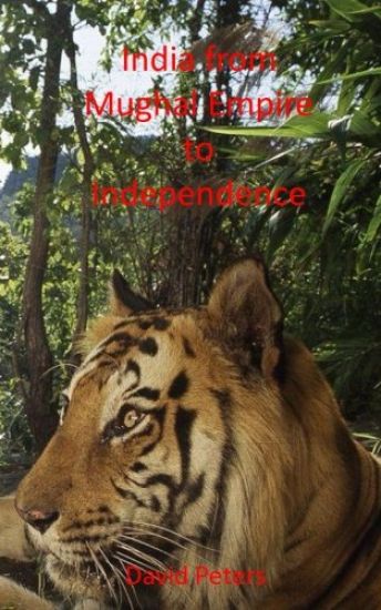 India from Mughal Empire to Independence