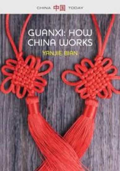 Guanxi, How China Works – Yanjie Bian, kirjan kansikuva