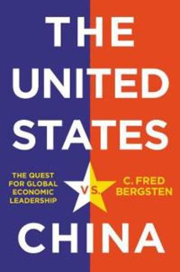 The United States vs. China – C. Fred Bergsten, kirjan kansikuva