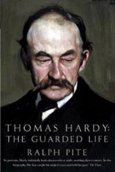 Thomas Hardy: The Guarded Life