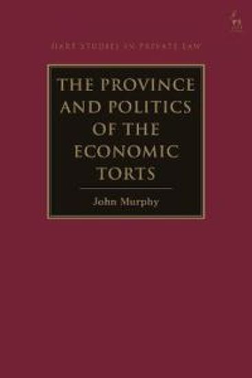 The Province and Politics of the Economic Torts