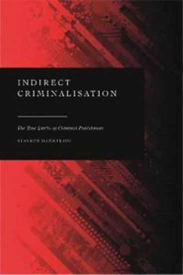 Indirect Criminalisation