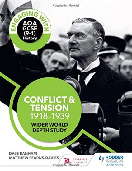 Engaging with AQA GCSE (9–1) History: Conflict and tension, 1918–1939 Wider world depth study – Dale Banham, kirjan kansikuva
