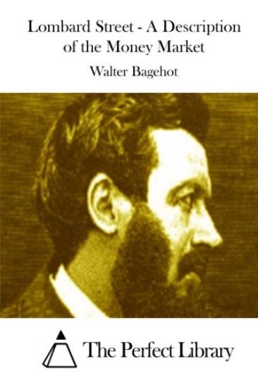 Lombard Street - A Description of the Money Market – Walter Bagehot, kirjan kansikuva