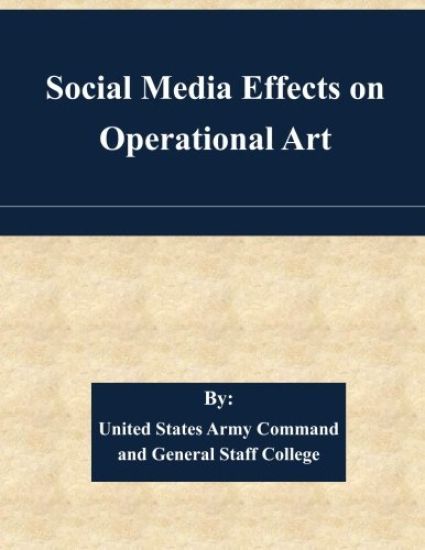 Social Media Effects on Operational Art