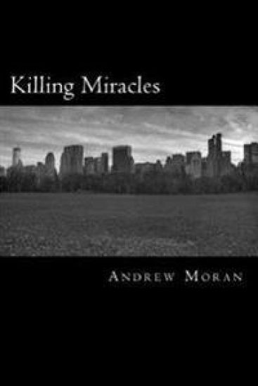 Killing Miracles