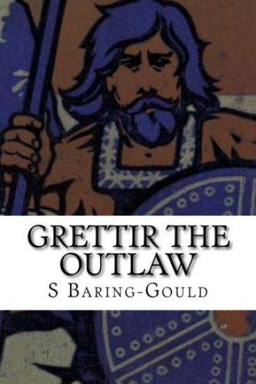 Grettir the Outlaw