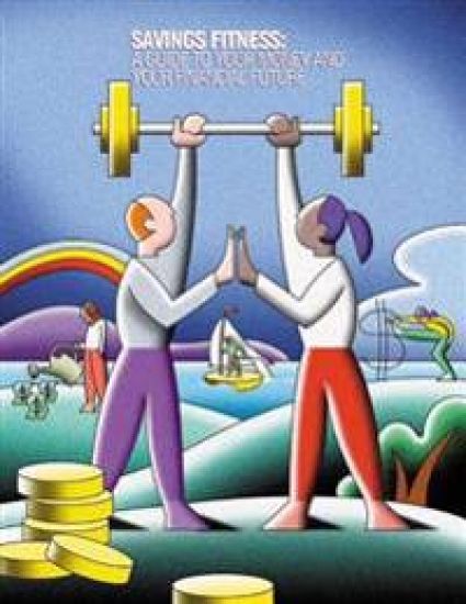 Saving Fitness: A Guide to Your Money and Your Financial Future (Color)