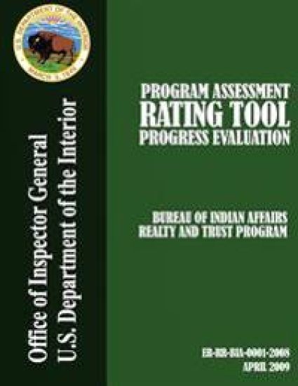 Program Assessment Rating Tool Progress Evaluation: Bureau of Indian Affiars Reality and Trust Program – U. S. Department of the Interior, kirjan kansikuva