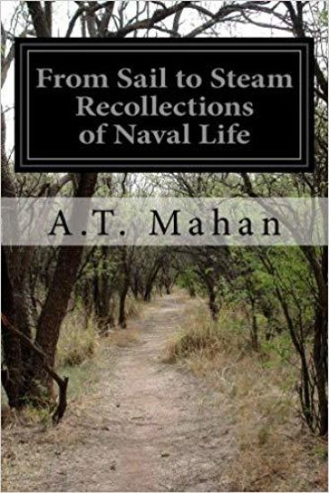 From Sail to Steam Recollections of Naval Life