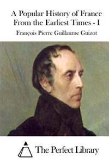 A Popular History of France From the Earliest Times - I