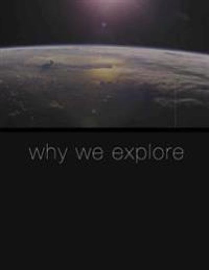 Why We Explore