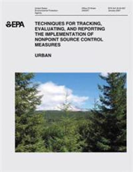 Techniques for Tracking, Evaluating, and Reporting the Implementation of Nonpoint Source Control Measures: III. Urban