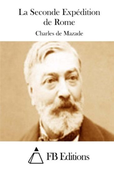 La Seconde Expédition de Rome