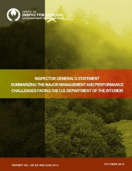 Inspector General's Statement Summarizing the Major Management and Performance Challenges Facing the U.S. Department of the Interior