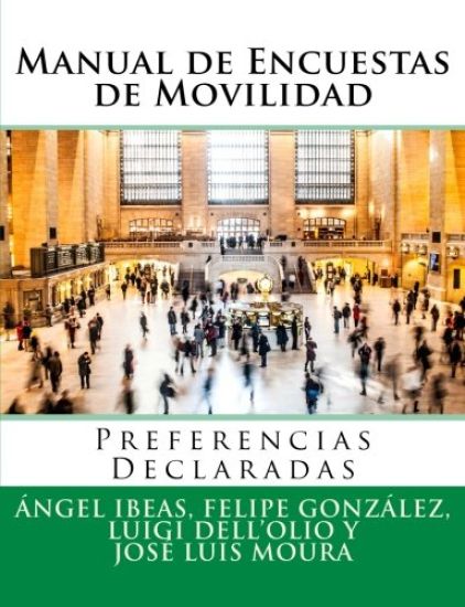 Manual de Encuestas de Movilidad: Preferencias Declaradas