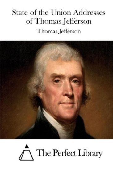 State of the Union Addresses of Thomas Jefferson – Thomas Jefferson, kirjan kansikuva