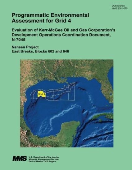 Programmatic Environmental Assessment for Grid 4 Evaluation of Kerr-McGee Oil and Gas Corporation's Development Operations Coordination Document, N-70