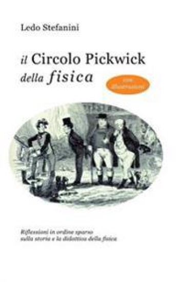 Il circolo Pickwick della fisica