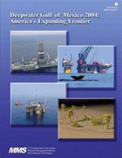 Deepwater Gulf of Mexico 2004: America's Expanding Frontier